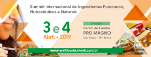 WellFood Ingredientes – Summit Internacional de Ingredientes Funcionais, Nutracêuticos e Naturais