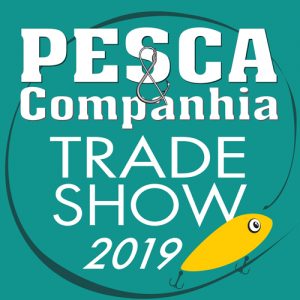 PESCA & COMPANHIA TRADE SHOW 2019