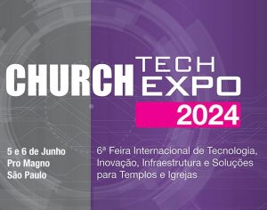 CHURCH TECH EXPO 2024