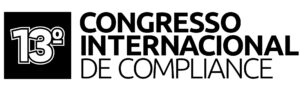 13º CONGRESSO INTERNACIONAL DE COMPLICANCE